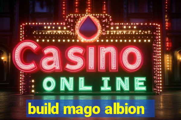 build mago albion